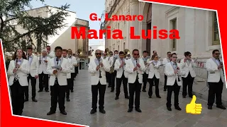 Maria Luisa -  Gran Concerto Bandistico Natale Fumarola "Città Di Martina Franca" M. Pasquale Aiezza