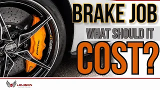 How much should a brake job cost you?