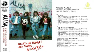 Alisa - Glupo je spavati dok svira Rock'N'Roll - (Audio 1989) - CEO ALBUM