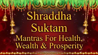 Learn to Chant Shraddha Suktam | Best Rigveda Chanting Of Vedic Mantras by Dr V Ragavedra Sarma