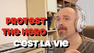 Listening to Protest The Hero - C'est La Vie