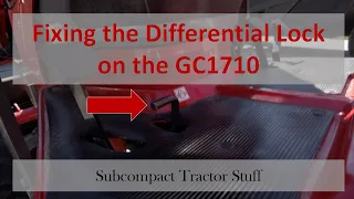 Fixing the Differential Lock on the GC1710