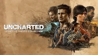 ● Uncharted: Legacy of Thieves Collection ● УТРАЧЕННОЕ НАСЛЕДИЕ  — Stream №4