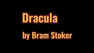 Audiobook FULL  | Dracula by Bram Stoker Chapter 21