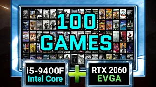 i5 9400F + RTX 2060 in 100 games ultra settings 1080p benchmarks