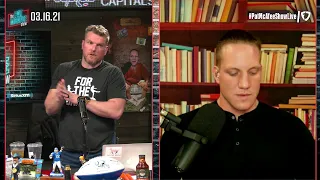 The Pat McAfee Show | Tuesday March 16th, 2021