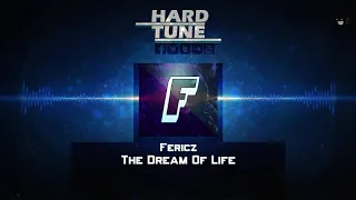 Fericz - The Dream Of Life (HQ Free)
