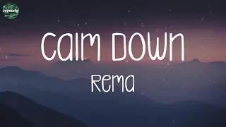 Rema - Calm Down (lyrics), Ed Sheeran, Alan Walker, David Guetta, Sia,... (mix)