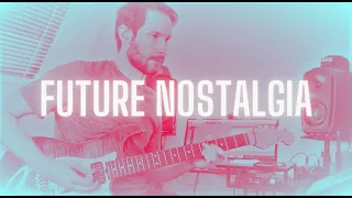 Future Nostalgia - Dua Lipa (Guitar Cover)