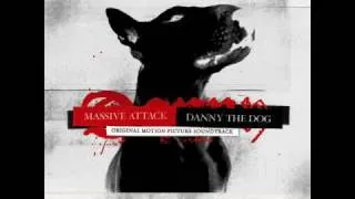 I Am Home  - Danny The Dog Soundtrack