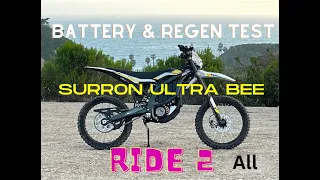 Surron Ultra Bee Battery Range & Regen Test Ride # 2