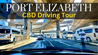 Gqeberha/Port Elizabeth CBD Drive Tour | South Africa 🇿🇦| 4k video