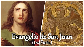 Explicación del Evangelio de San Juan (1ra Parte) | Catequesis | Parroquia Jesús Obrero