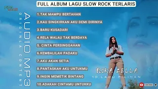 Full Album Lagu Slow rock rika zella  { Original Content } vol.3