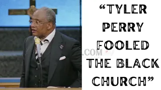 Tyler Perry Fooled The Black Church