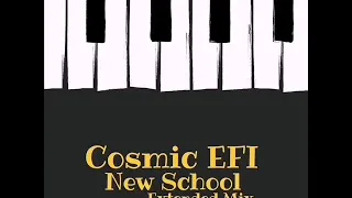 Cosmic EFI - New School (Extended Mix) | Break Dance Music 2020