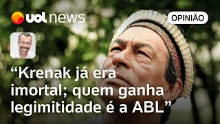 Krenak já era imortal; quem ganha legitimidade é a ABL, que manda recado para o mundo | Jamil Chade