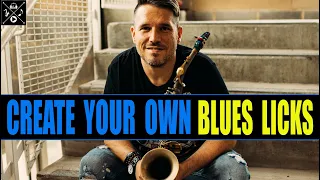 CREATE YOUR OWN BLUES LICKS