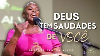 Pregação que irá mudar a sua vida para sempre | Pastora Sandra Alves