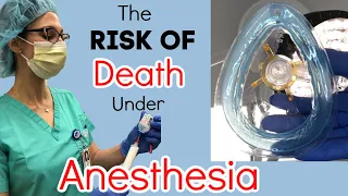 REAL ANESTHESIOLOGIST discusses the RISK of DYING Under General Anesthesia