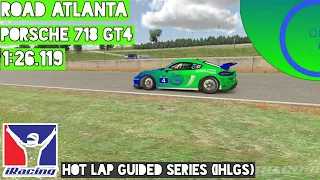 iRacing Hot lap Guided Series | Porsche GT4 at Road Atlanta |Setup and Replay Download + Track Guide