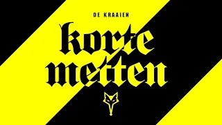 DE KRAAIEN - KORTE METTEN (Official video)