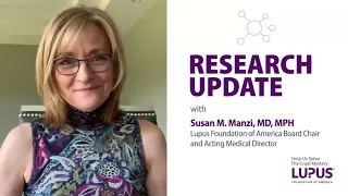 Lupus Research Update with Dr. Manzi