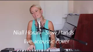 Niall Horan - Slow Hands (live acoustic cover)