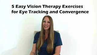 5 Easy VT Eye Exercises for Tracking & Convergence for kids