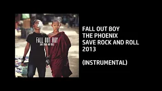 Fall Out Boy - The Phoenix [Custom Instrumental]