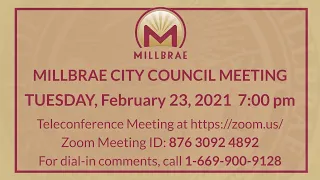 Millbrae City Council Meeting - February 23, 2021