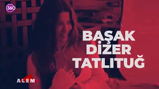 Alem Plus - Başak Dizer Tatlıtuğ - Röportaj - 28 08 2022