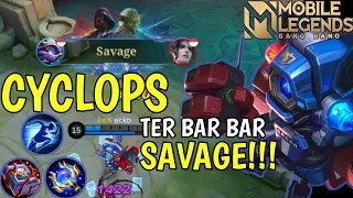 SAVAGE 🔥🔥🔥 !!! CYCLOPS INSANE DAMAGE 🔥 | SKILL NO COOLDOWN | EMBLEM BUILD CYCLOPS TERSAKIT 2022