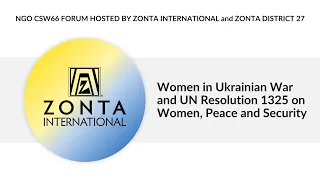 NGO CSW66 Forum Women in Ukrainian War and UN Resolution 1325 on Women Peace and Security