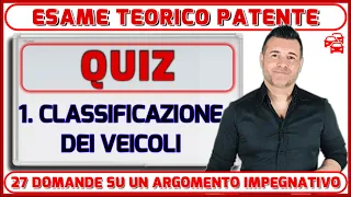 QUIZ - DEFINIZIONI E CLASSIFICAZIONE VEICOLI