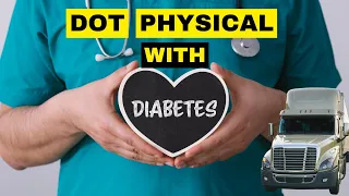 Will I Pass the DOT Physical With Diabetes | How to Prepare for DOT Physical if You Have Diabetes