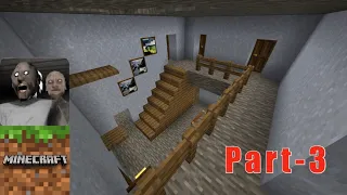 Granny House In Minecraft Game | Part-3