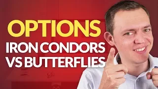 Iron Condor vs Butterfly with Option Trading - Are They Useful?