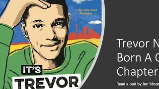 It's Trevor Noah: Born a Crime  Adapted for Young Readers CHAPTER 4