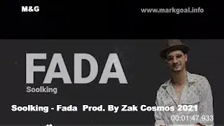 Soolking - Fada  Prod. By Zak Cosmos 2021(Video Mp3)2022