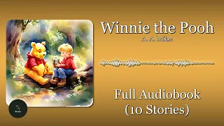 Winnie the Pooh by AA Milne  |  Full Audiobook | Original Book🎧🍯 #fantasy #audiobook