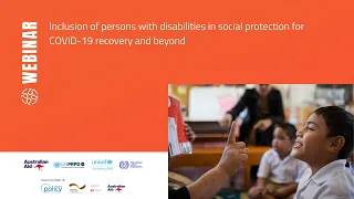 Inclusion of persons with disabilities in social protection for COVID-19 recovery and beyond