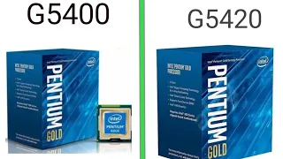 Pantium g5400 vs g5420 banchmarks ll specifications //2020/whicjlh is bettre for gaming