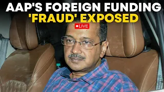 Operation Black Dollar Live Updates: AAP's Foreign Funding 'Fraud' Exposed | Arvind Kejriwal