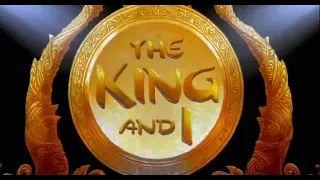 The King and I (1999 renewed 2021) - Opening Credits