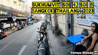Sukhumvit Soi 4 & Soi 6, Bangkok Thailand 2023