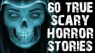 60 TRUE Scary Stories To Fuel Your Nightmares | Horror Story Compilation