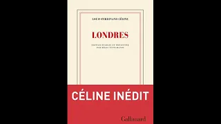 RIEN A VOIR : Critique de l'ouvrage Londres de Céline