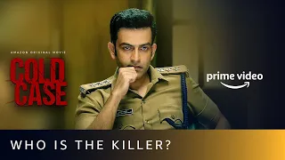 Who Is The Killer? | Cold Case | Prithviraj Sukumaran, Aditi Balan | Amazon Prime Video