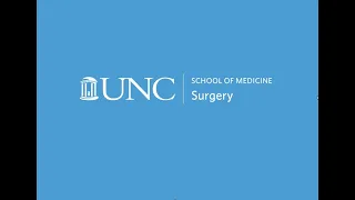 UNC General Surgery Residency Program 2022, Part 2